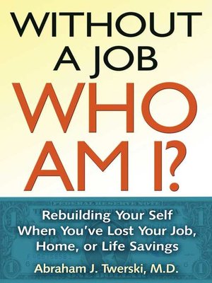 cover image of Without a Job Who Am I